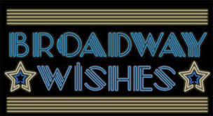 Check Out Broadway Wishes